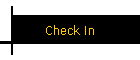 Check In